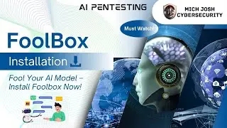 🤖AI PENTESTING -  [ 𝐅𝐎𝐎𝐋𝐁𝐎𝐗 ] 𝐈𝐍𝐒𝐓𝐀𝐋𝐋𝐀𝐓𝐈𝐎𝐍 𝐆𝐔𝐈𝐃𝐄
