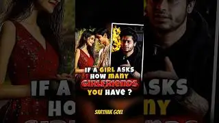 How To Flirt With Girls 😉❤️ | Sarthak Goel