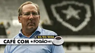 CAF&Eacute; COM FOG&Atilde;ONET: TEXTOR E CLUBE SOCIAL AVAN&Ccedil;AM EM ACORDO PARA APORTE NO BOTAFOGO