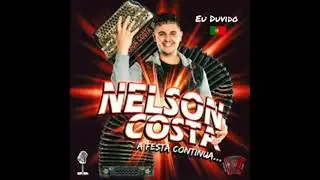 Nelson Costa - Eu Duvido