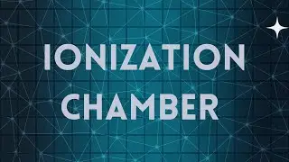 Ionization chamber  | NJPhysics
