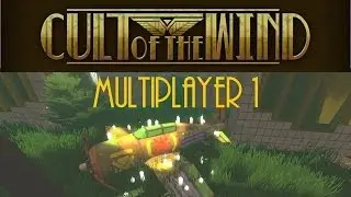 Cult of the Wind - Multiplayer Gameplay - First Impressions - Temple of the Wind Map