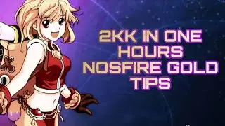 HOW TO MAKE GOLD ON NOSFIRE | 2kk per hour