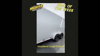 Deal of the Week!  7x14' Southland Cargo Trailers