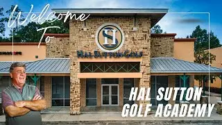 Come Take a Virtual Tour of Hal Sutton Golf Academy in Houston, Texas!