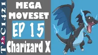 Mega Moveset | Эпизод 15 | Mega Charizard X | Pokemon