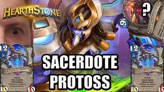 ¡Me pasa de todo! Sacerdote Protoss | Hearthstone
