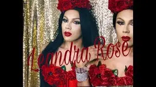 Boy to Leandra Rose 🌹 (Maquillaje Drag)