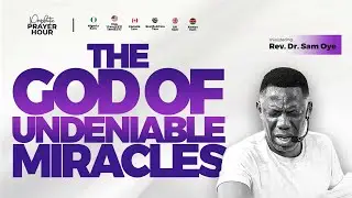 PRAYER FOR THE GOD OF MIRACLES TO TURN THINGS AROUND FOR YOU | REV SAM OYE | PPH LIVE [DAY 1607]