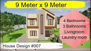 House Design 9 x 9 Meters | 2 Storey With 4 Bedrooms 3 Bathrooms