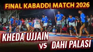 Kheda Madhav Ujjain Vs Dahi Palasi Final Kabaddi Match #kabaddi 