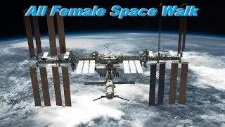 All Woman Space Walk