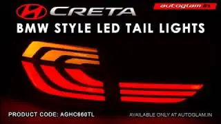 HYUNDAI CRETA | BMW 3 Series STYLE | LED TAILLIGHTS | AGHC660TL | Autoglam