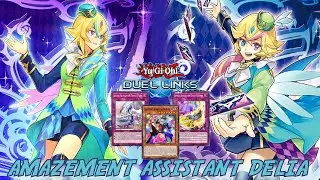 NEW SUPPORT AMAZEMENT ASSISTANT DELIA DUEL LINKS  RANKED DUEL REPLAY+DECKLIST [YU-GI-OH! DUEL LINKS]