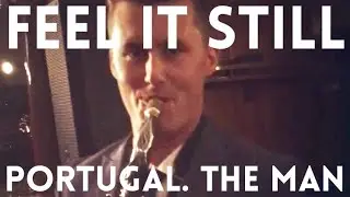 Feel It Still (Portugal. The Man) /// Tyler Varnell /// Live Sax Cover