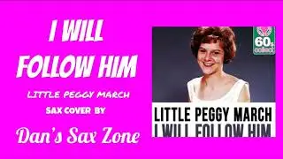 I Will follow Him