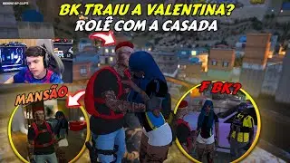 BK TRAIU A VALENTINA? | ROLÊ COM A CASADA | ARRASTOU ELA PRA MANSÃO - BKINHO RP CLIP'S