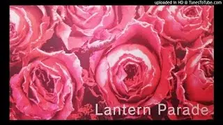 Lantern Parade Mix