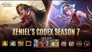 Xeniel's Codex Season 7 | Arena of Valor