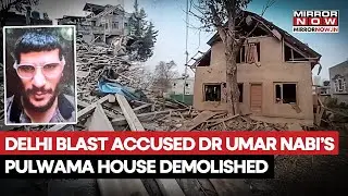 Delhi Red Fort Blast Accused Dr Umar Nabi's Pulwama House Demolished By Security Forces | Watch