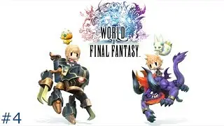 Let's Play World of Final Fantasy #4 : Earth Hammer!