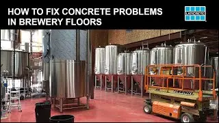 How to Fix Concrete Problems in Brewery Floors with Urethane Cement