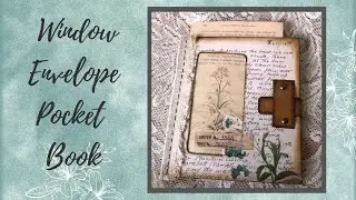 CREATE - WINDOW ENVELOPE POCKET BOOK FOR MY COMPENDIUM JOURNAL -  EPISODE 2