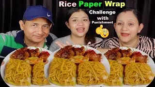 RICE PAPER WRAP & SPICY CHICKEN EATING CHALLENGE @BudaBudiVlogs
