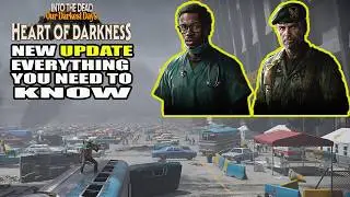 Heart of Darkness update - New escape plan and everything you need to know