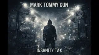 Insanity Tax