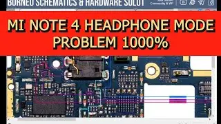 mi note 4 headphone mode solution  || Redmi note 4 headphone diagram || borneo schematic || GSM RDX