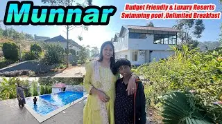 மூணார் போனால் நம்ம பட்ஜெட்ல Family யோட Luxury யா Stay பண்ண ஒரு தரமான Resort with Unlimited Breakfast