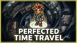 How Chrono Trigger Perfected Time Travel