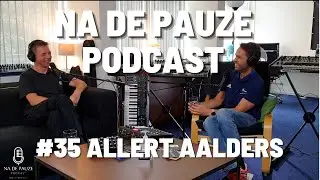 Na De Pauze #35 Allert Aalders