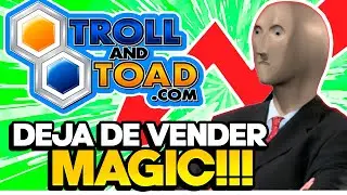 EL INICIO DEL FIN DE MAGIC THE GATHERING? (troll and toad deja de vender magic)