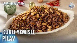 Kuru Yemişli Pilav | Arda'nın Mutfağı 268. Bölüm