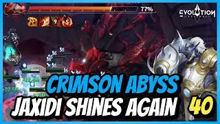 Crimson Abyss 40: Jaxidi Shining Once Again!