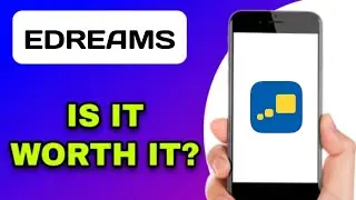 EDREAMS APP REVIEW - WORTH IT? (EXPLAINED)