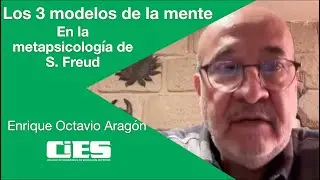 Los 3 modelos de la mente con Sigmund Freud