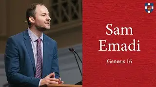 Sam Emadi | Genesis 16