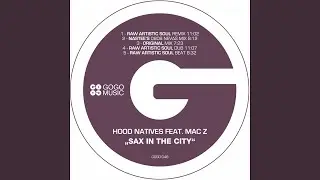 Sax in the City (feat. Mac Z) (Nastee's 0808 Nevas Mix)