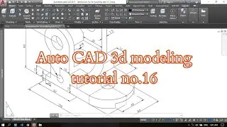 AutoCAD 3D Modeling Tutorial #16 | Presspull, Union, Substrate & UCS Changing