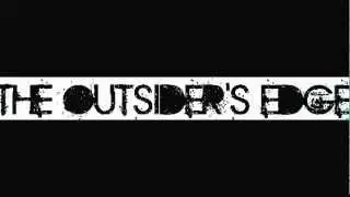 The Outsider's Edge - Give My Time
