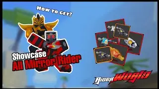 Rider World | All Mirror Rider showcase and how to get