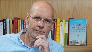 &ldquo;I Think This is Going to Be Very Controversial&rdquo; &ndash; Author Clive Hamilton