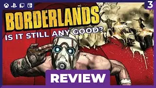15 Years Later, is Borderlands 1 Actually Good? | Borderlands Review (in 2025)