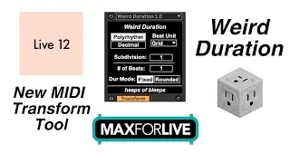 Xenrhythmic MIDI Durations: Weird Duration Demo