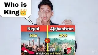 Nepal 2050 Vs Afghanistan 2050 Future Country comparison | Indian Shocking Reaction |!
