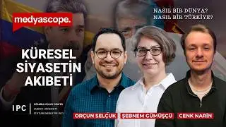 ABD, Venezuela ve küresel siyasetin akıbeti | Nasıl bir Dünya? Nasıl bir Türkiye?