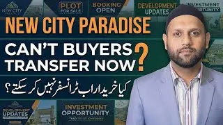 New City Paradise Owners Shocked: Transfer Suspended! | Explained in Simple Words| Latest Updates